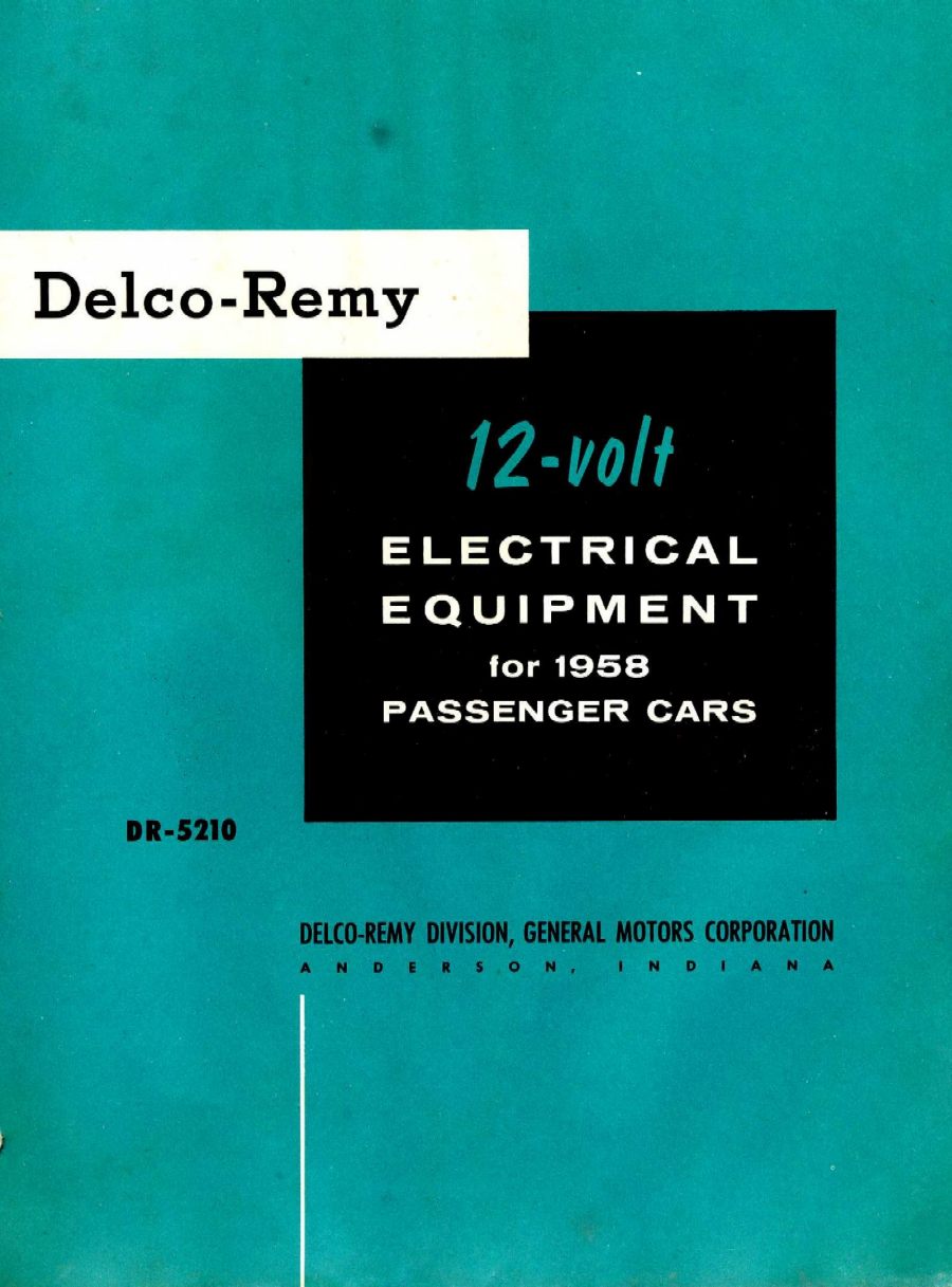 1956 Delco-Remy 12 Volt Electrical Equipment Book Page 13